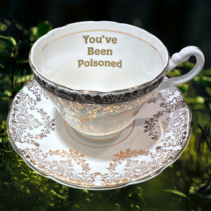 You’ve Been Poisoned