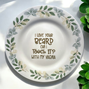 I Love Your Beard