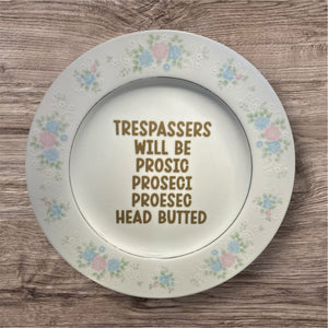 Trespassers