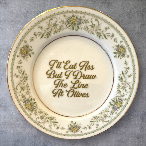 I Draw The Line At Olives…