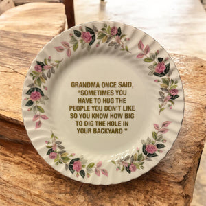 Grandma Once Said