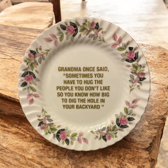 Grandma Once Said