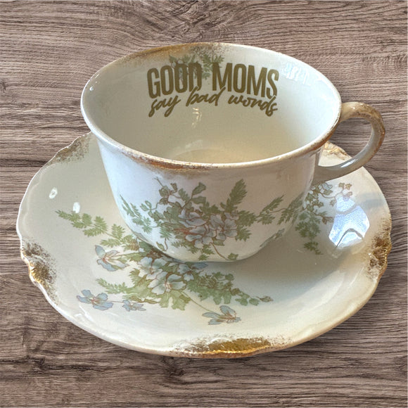 Good Moms Say Bad Words