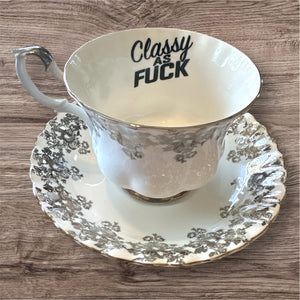 Classy As Fuck