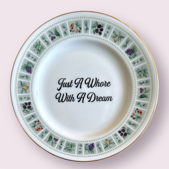 Just A Whore With A Dream