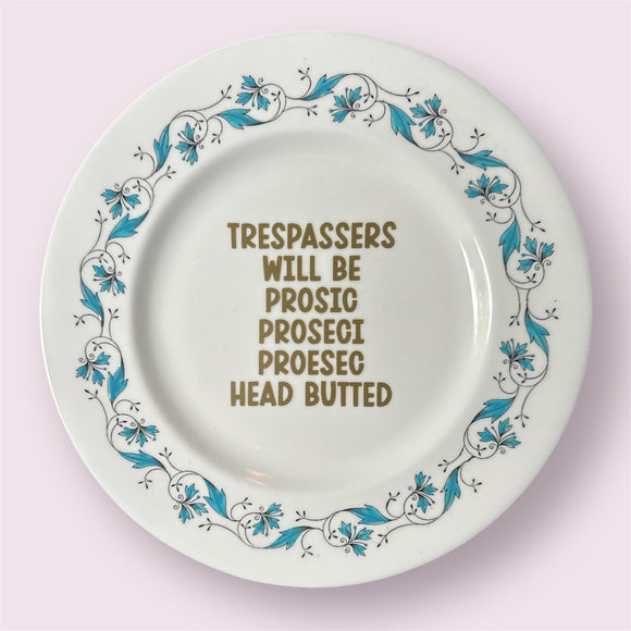 Trespassers