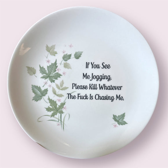 If You See Me Jogging