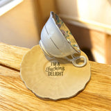 I’m A Fucking Delight