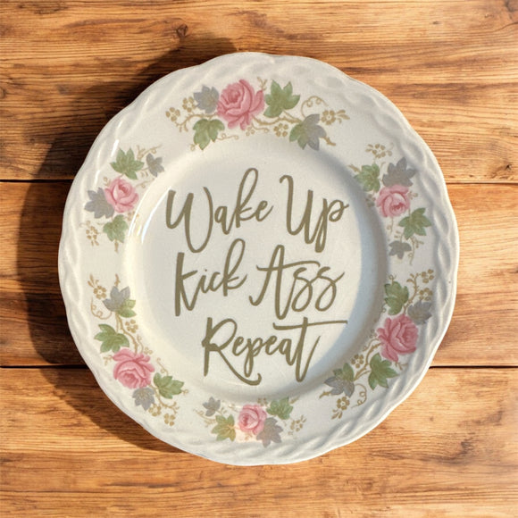 Wake Up, Kick Ass, Repeat
